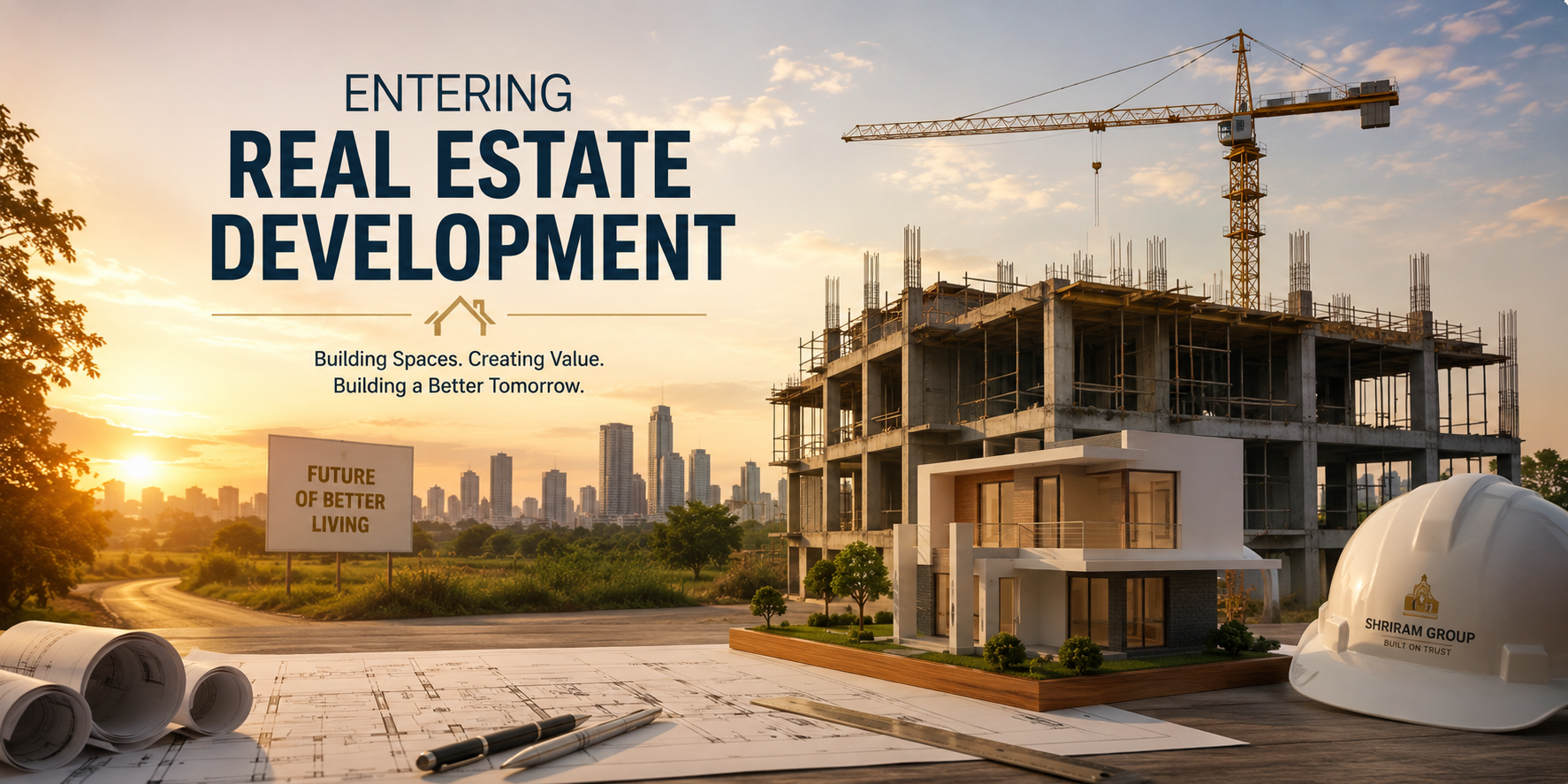 Entered Real Estate Development